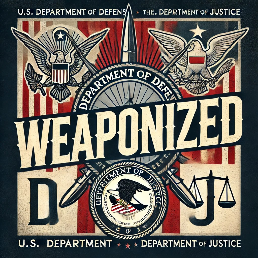 What if the Democrats weaponized the DOJ and&nbsp;DOD?